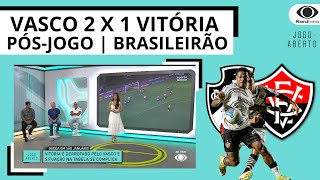 VASCO 2 X 1 VITÓRIA | 6ª RODADA DO BRASILEIRÃO