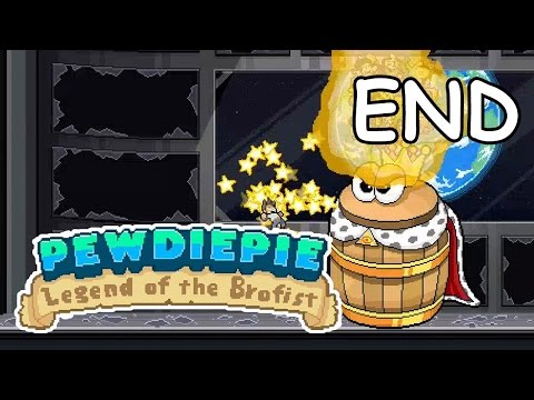 PewDiePie: Legend of the Brofist #7 | FINAL BOSS & ENDING