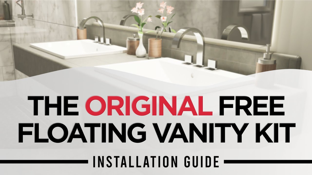 The Original Free Floating Vanity Kit with Schluter Kerdi Installation Guide YouTube