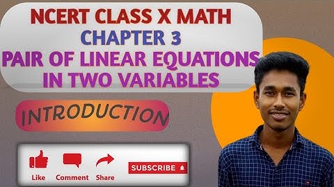 Pair of Linear Equations in Two Variables| দুই চল বিশিষ্ট রৈখিক সমীকরন @Debasish7098 @NCERT