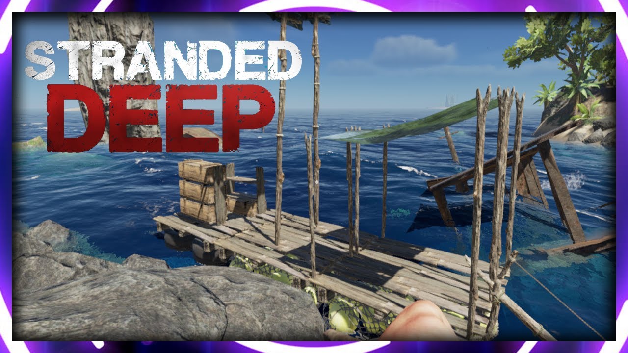 STRANDED DEEP 🦀 006: Wir habe ein Boot 🦀DEUTSCH - YouTube