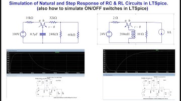 Introduction to LTSPICE for Simulating Switches and Natural and Step Response of RC and RL Circuits