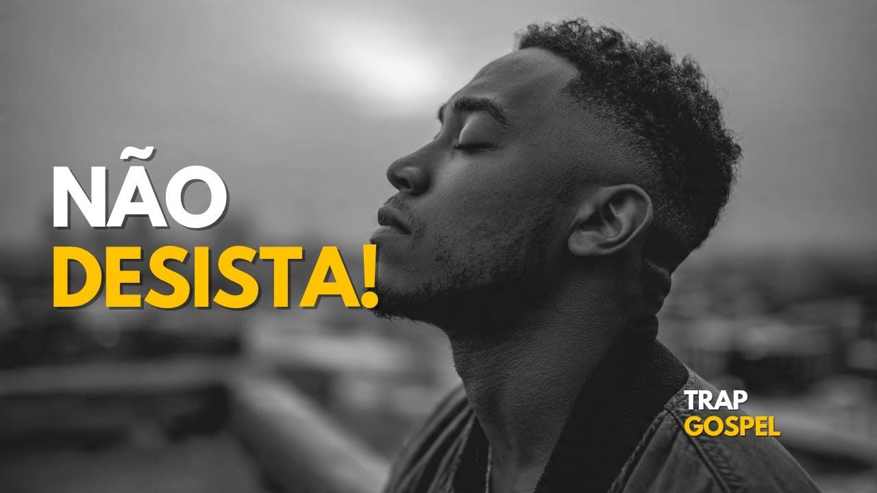 Deus Está Contigo, Não Desista | Trap Gospel de Fé, Esperança e Confiança em Deus