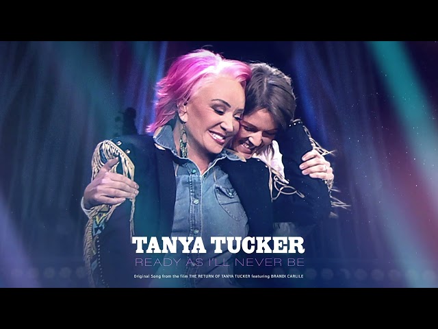 Tanya Tucker - Ready As I'll Never Be