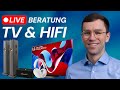 TV &amp; HIFI Live Beratung - Fernseher, Soundbars, Kopfhörer &amp; mehr! #deals