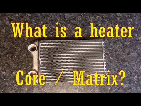 What is a heater core / heater matrix?