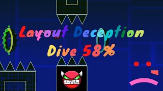 Layout Deception Dive 58%