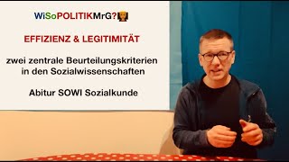 Effizienz und Legitimität: zwei Beurteilungskriterien - WiSoPOLITIKMrG?👨‍🏫Abitur SOWI Sozialkunde