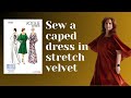 Sewing vogue 1947 caped dress in stretch velvet