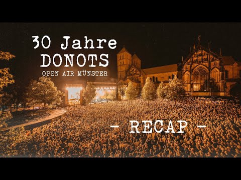 »30 Jahre DONOTS« Open Air in Münster (Recap 2024)