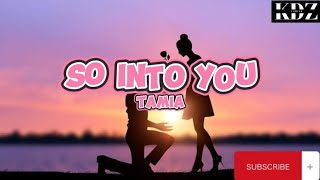 Tamia - So Into You (Lyrics)