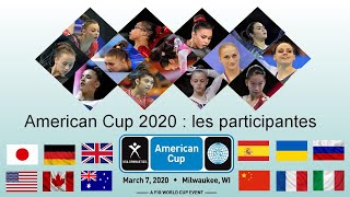 American Cup 2020 : Les participantes