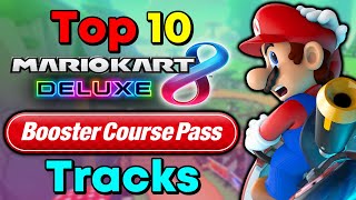 Top 10 Mario Kart 8 Deluxe DLC Tracks