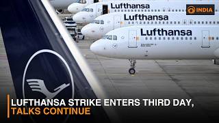 Lufthansa Strike Enters Third Day, Talks Continue