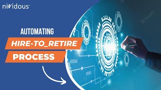 Automating Hire-To-Retire Process | Hire To Retire Made Easy