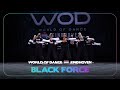 Black force  junior team division  world of dance eindhoven 2024   wodein24