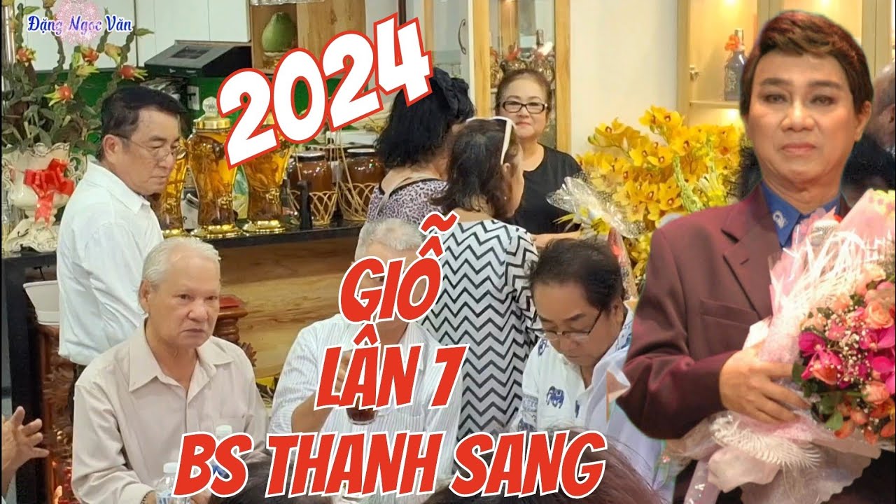 Giỗ lần 7 nghệ sĩ Thanh Sang 2024