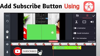 How to add subscribe button on video using KineMaster | How to remove green screen kinemaster | screenshot 5