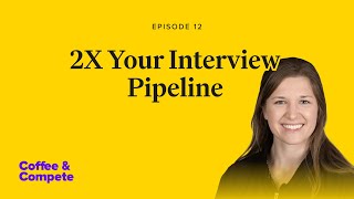 How to Source Win-Loss Interviews w/ Alexis Yeh | Coffee & Compete