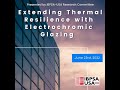 Ibpsausa research committee extending thermal resilience with electrochromic glazing