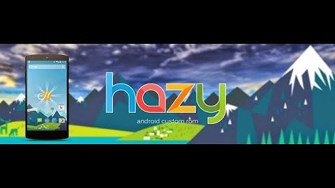 Hazy ROM, Hazy Camera Review | Android Marshmallow 6.0.1 | AndroGuider