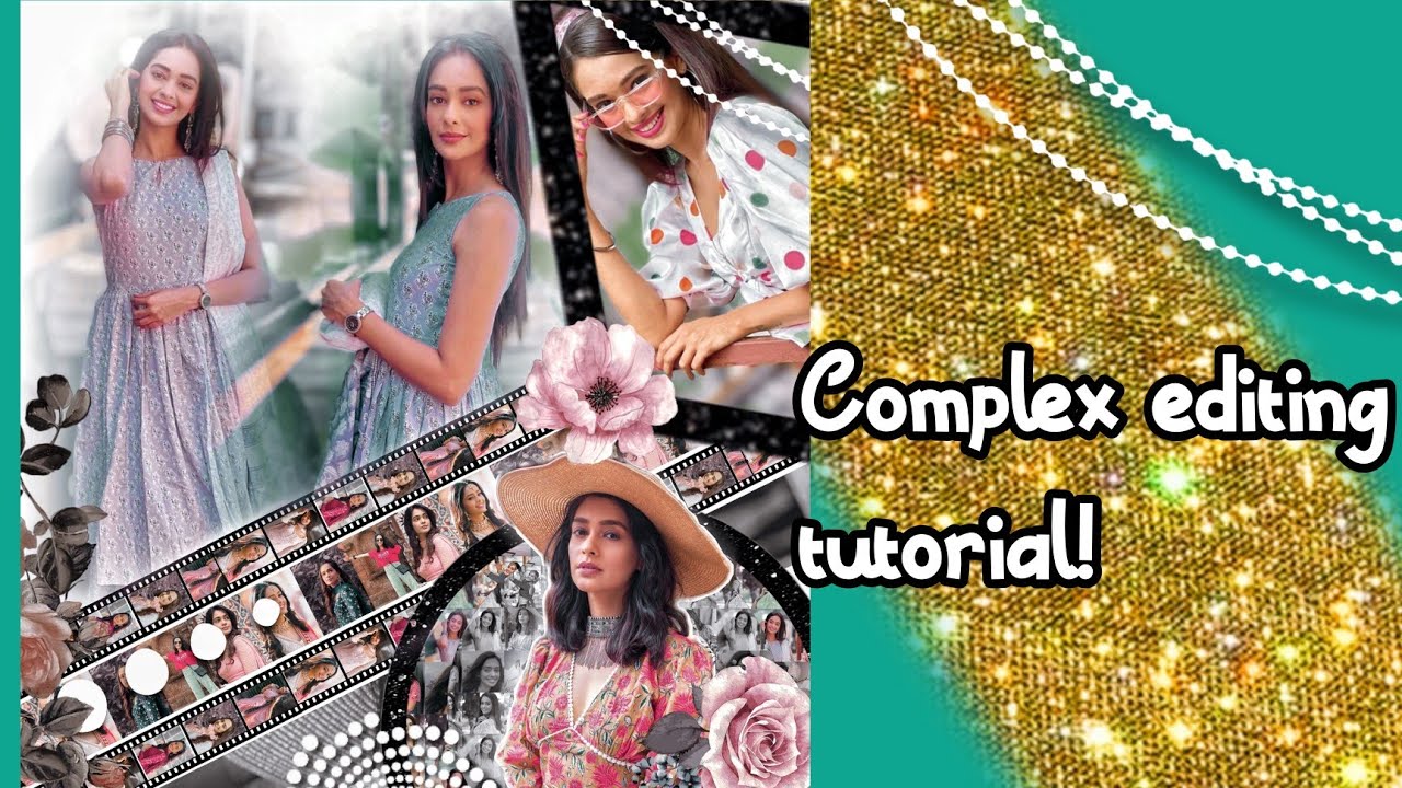 How to make complex edit tutorialโข||โข๐ฅ Esha's Creation - YouTube