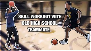 Skill Workout With Old High School Teammate