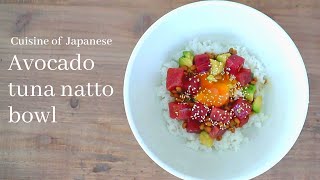 Avocado Tuna Natto Don ｜ Leo ASMR&#39;s Recipe Transcription