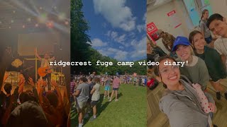 ridgecrest fuge camp video diary!
