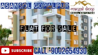 Asansol gopalpur flat for sale 9002654930