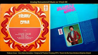 Yıldıray Çınar - Bu Kara Sevdaya Düştüm Düşeli (Original LP Song Analog Remastered 1974) 4K