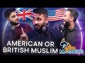 Us vs uk muslims ft nouri sardar  after maghrib podcast  ep43