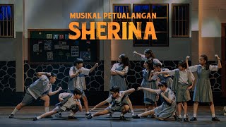 SEKILAS Musikal Petualangan Sherina 2022