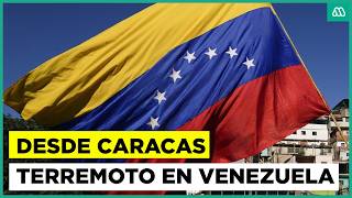🔴 Desde CARACAS 🔴 Reportan terremoto de 7.5 grados