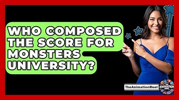 Who Composed The Score For Monsters University? - The Animation Reel