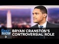 Let’s Talk This Out - Bryan Cranston’s Controversial Casting in “The Upside” | The Daily Show