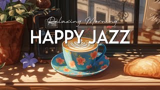 Saturday Morning Jazz  Smooth Jazz Instrumental Music & Relaxing Bossa Nova Piano for Stress Relief