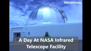 MKO@Home Ep. 38: 24 Hours in the Life of the NASA Infrared Telescope Facility