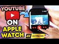 Watch  get  play youtube on apple watch free 2023 no jailbreak