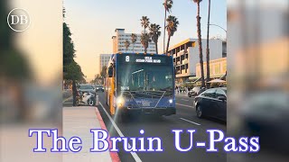 The Bruin U-Pass | Daily Bruin