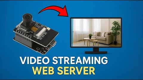 How to Build a Pro Wi-Fi Camera Using ESP32-CAM