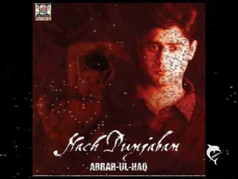 ABRAR UL HAQ   NACH PUNJABAN Punjabi Touch   2002 + LYRICS   YouTube