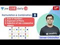 JEE: Permutation & Combination L8 | Class 11 | Unacademy JEE | JEE Maths | Sameer Chincholikar