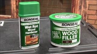 Ronseal Wood Filler and Ronseal Wet Rot Hardener for rotten wood