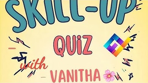 Skill- Up quiz Host Vanitha 