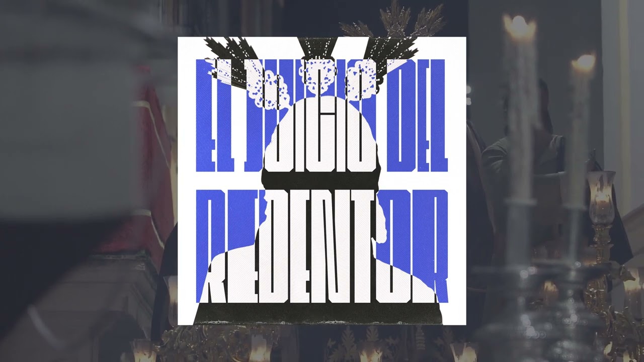 [ESTRENO] El juicio del Redentor | Banda Cristo de la Elevación