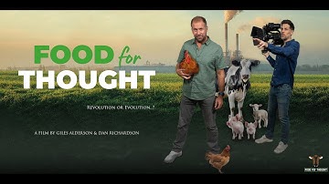Food For Thought: The Documentary Driving the Plant-Based & Animal Welfare Revolution (Full Movie)
