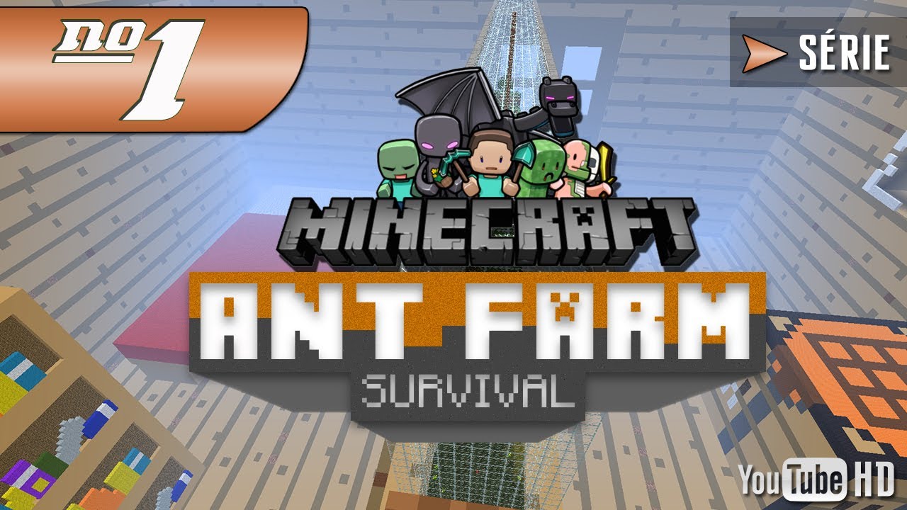 Minecraft Ant Farm Survival Série #1 [PT-BR] - YouTube