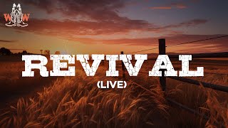 Zach Bryan - Revival (Live) / Lyrics