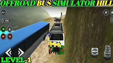 Offroad Bus Simulator Hill Climb Level -1 Android Gameplay Walkthrough ( Android & iOS)